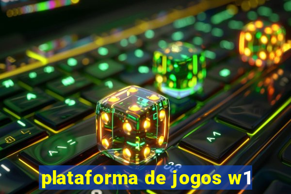 plataforma de jogos w1